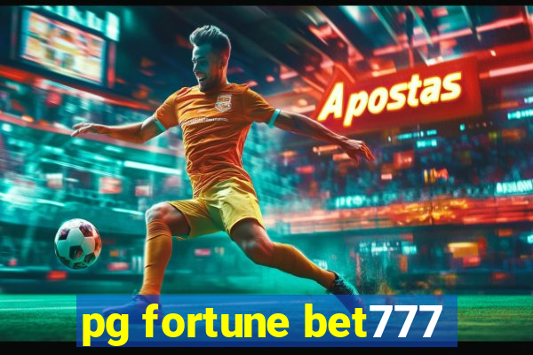 pg fortune bet777